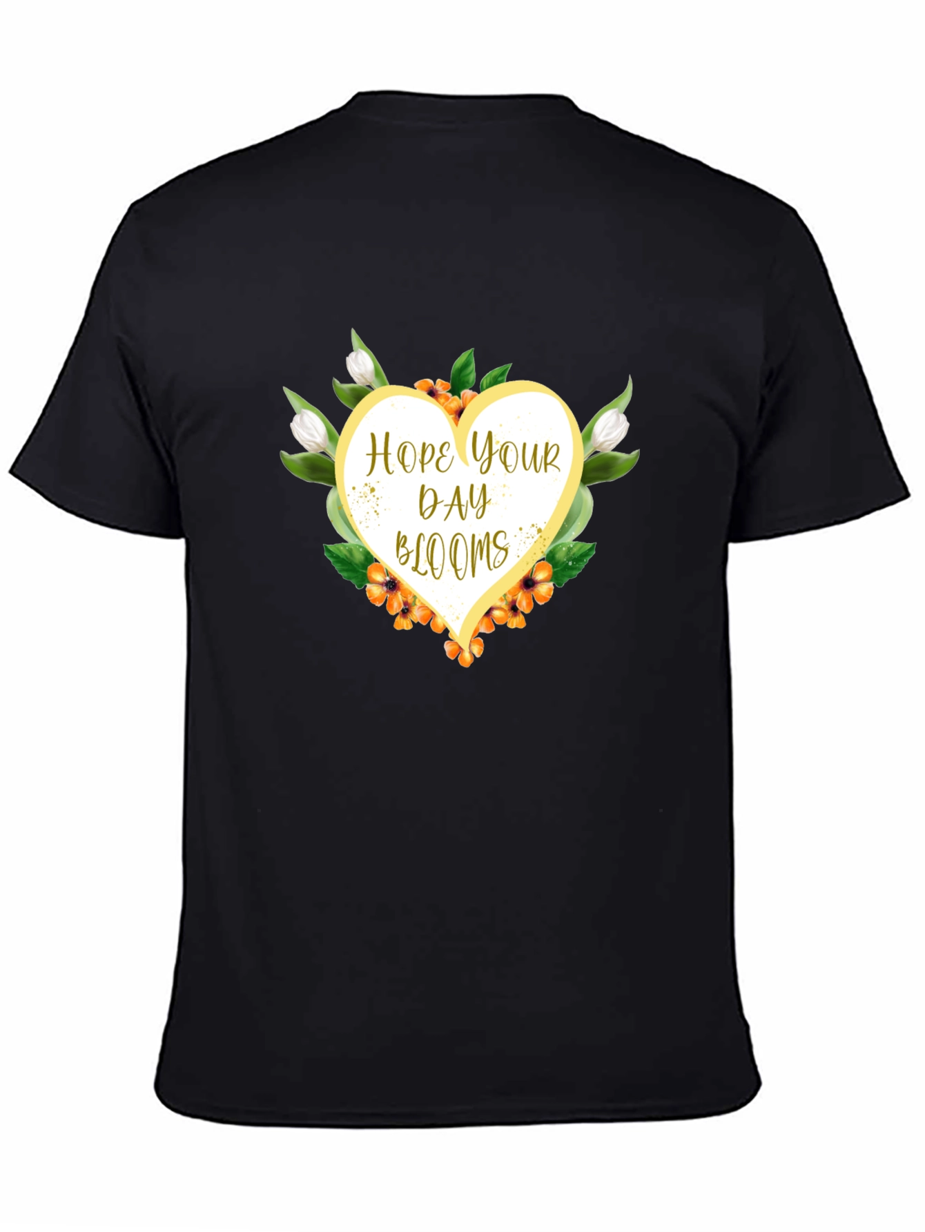 Hope Your Day Blooms Graphic T-Shirt