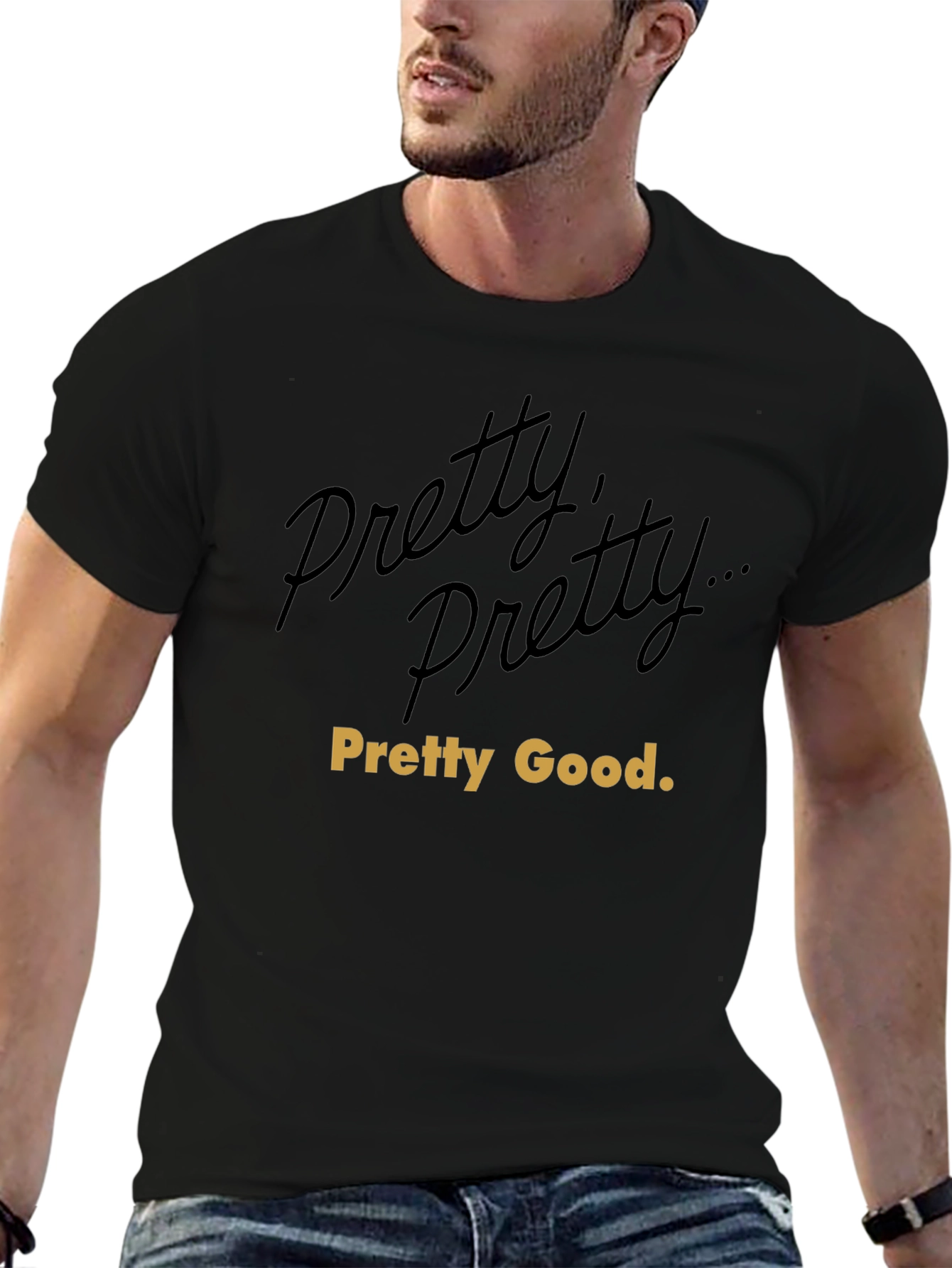 Pretty Good T-Shirt: Curb Your Enthusiasm Inspired Tee
