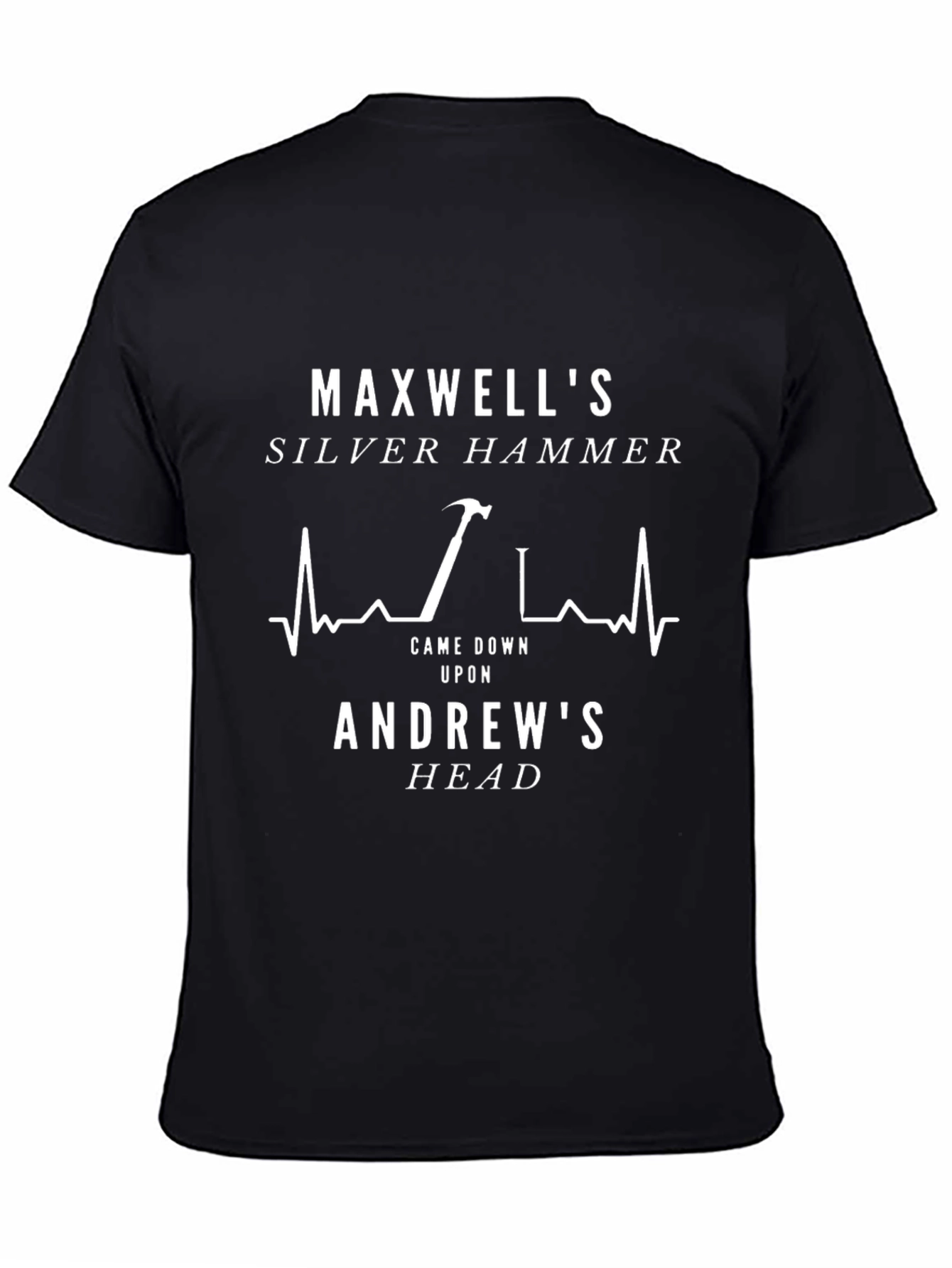 Maxwells Silver Hammer T-Shirt