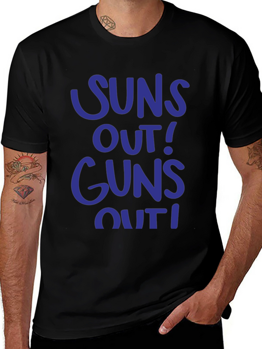 Suns Out Guns Out Funny Graphic T-Shirt