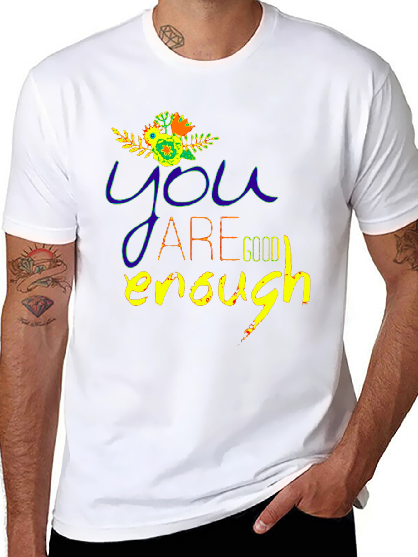You Are Good Enough Graphic Tee