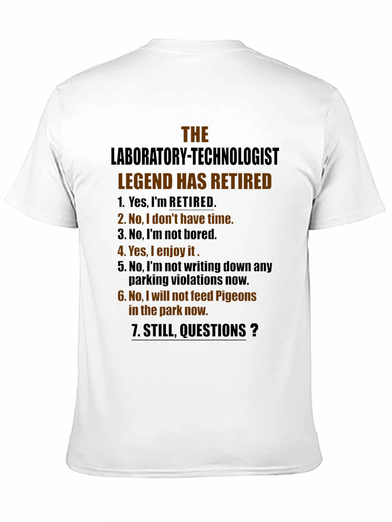 Retired Laboratory Technologist T-Shirt