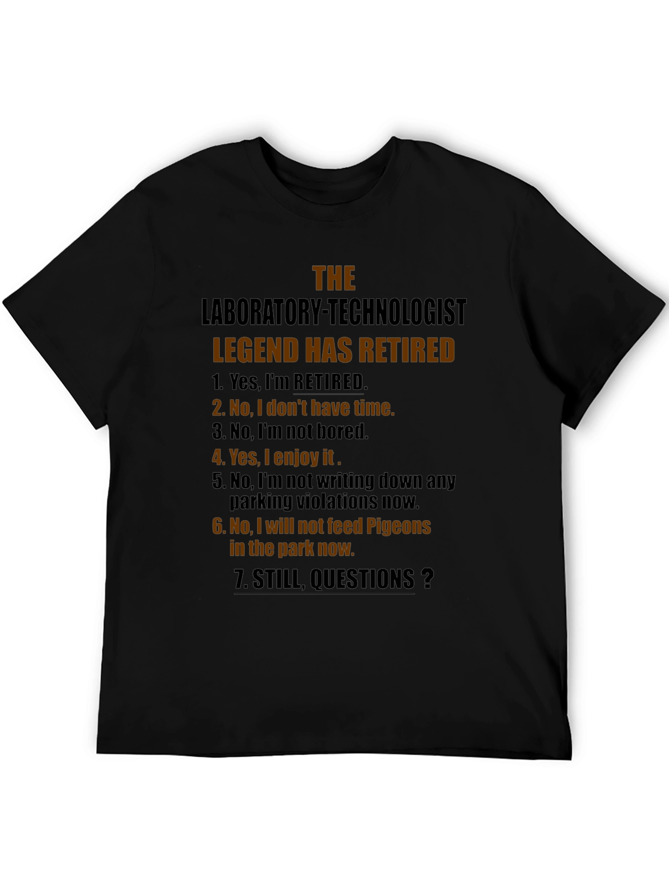 Retired Laboratory Technologist T-Shirt