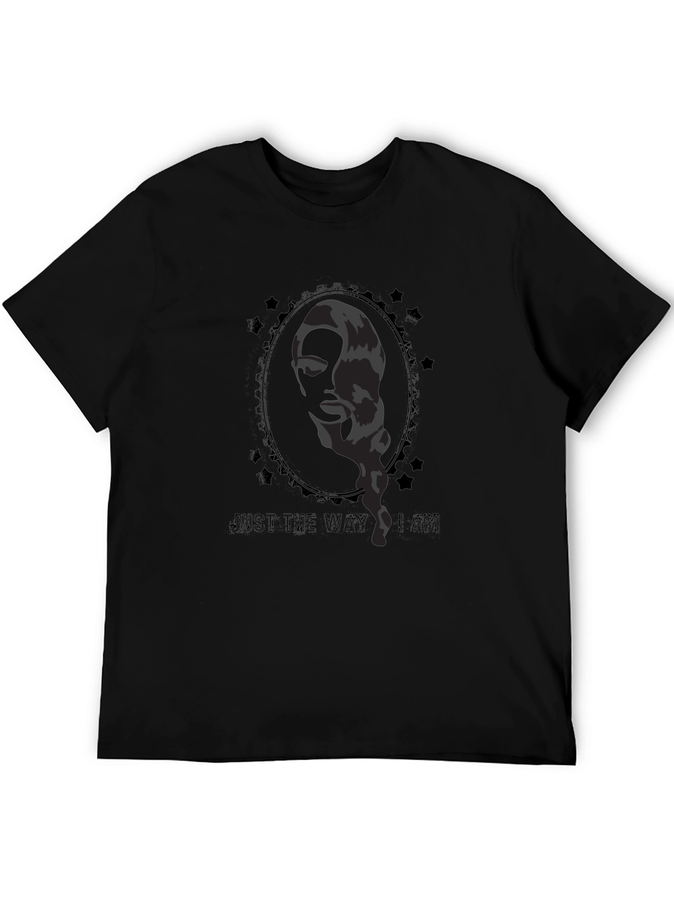 Just the Way I Am Black T-Shirt