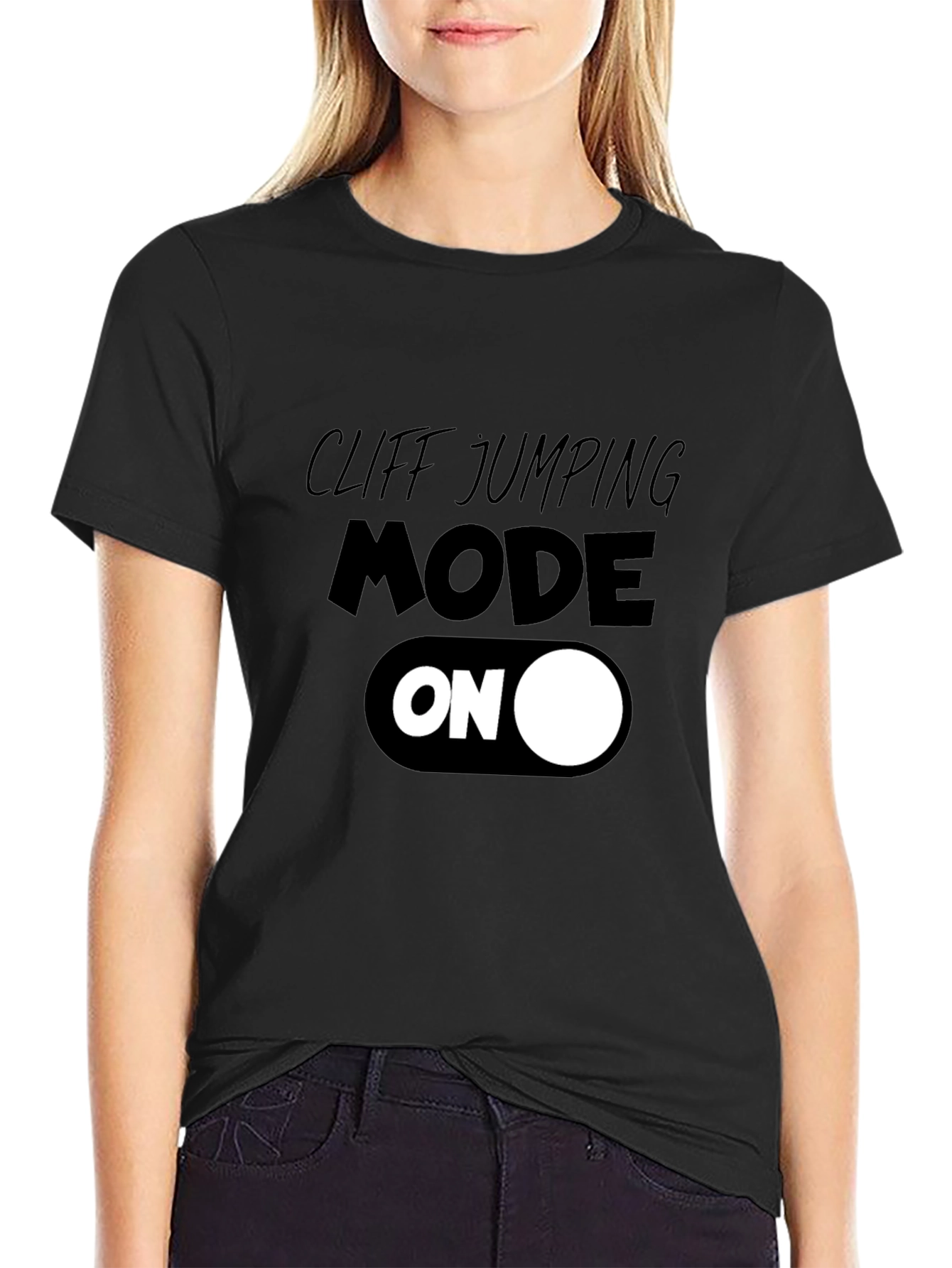 Cliff Jumping Mode ON T-Shirt