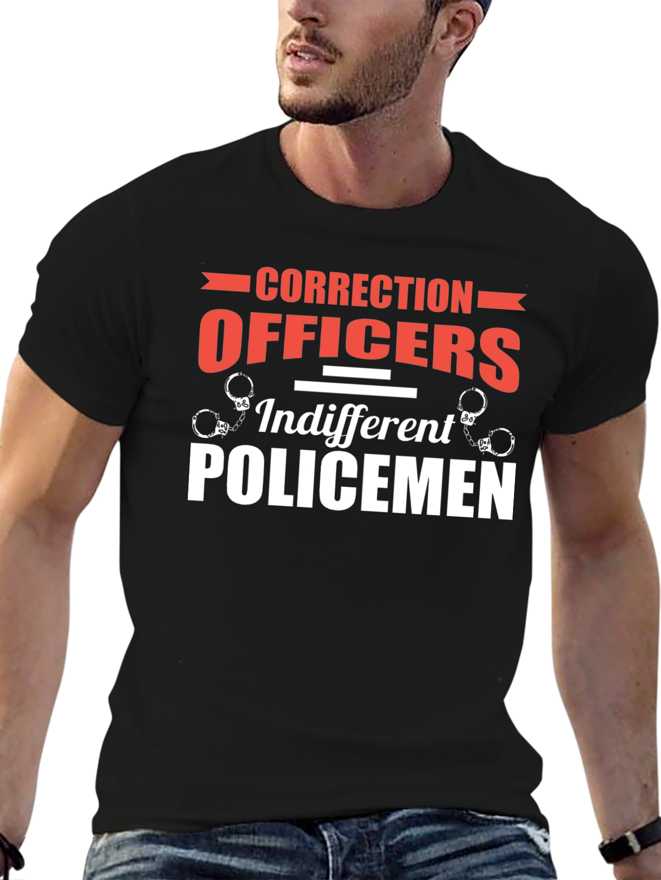 Correction Officers T-Shirt - Indifferent Policemen
