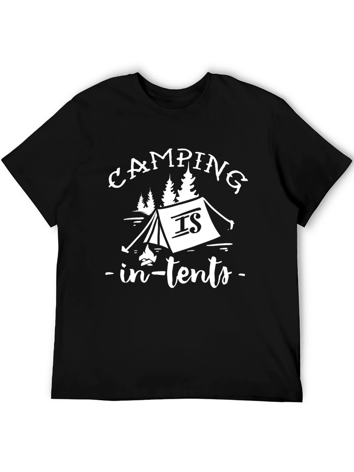 Camping Is In-Tents T-Shirt - Outdoors Adventure Tee