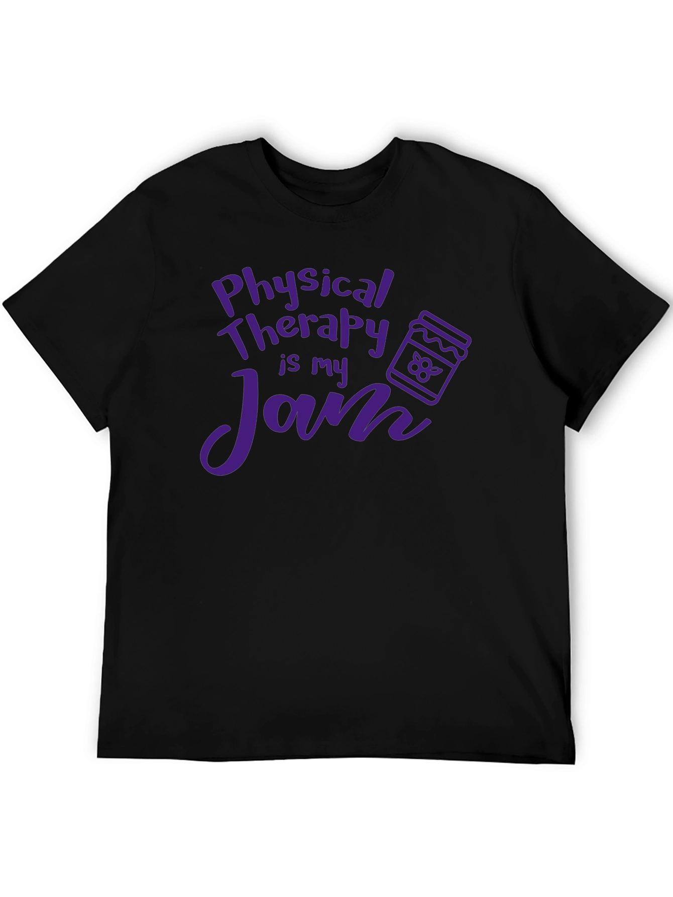 Physical Therapy is My Jam T-Shirt
