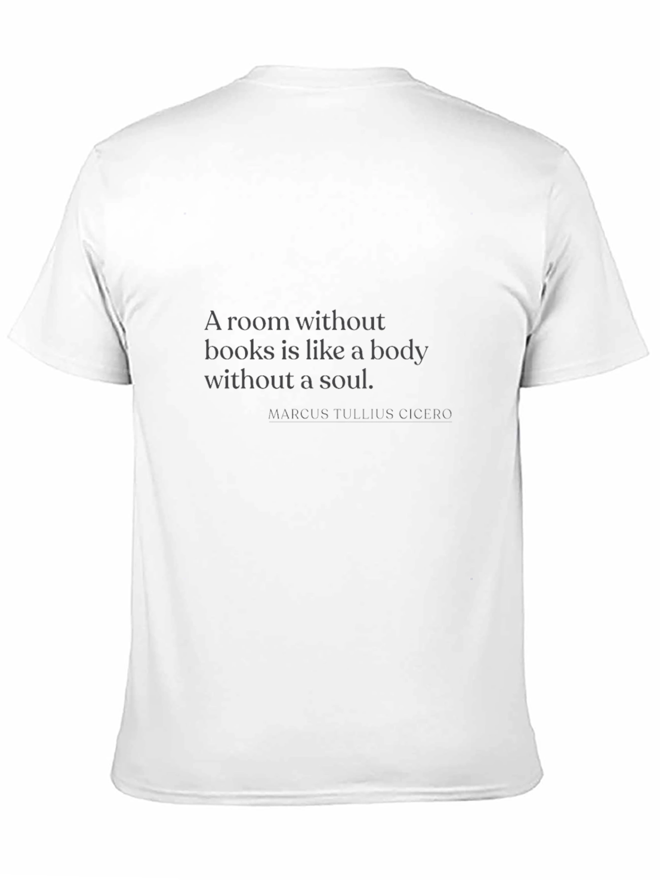 Book Lovers T-Shirt: A Room Without Books