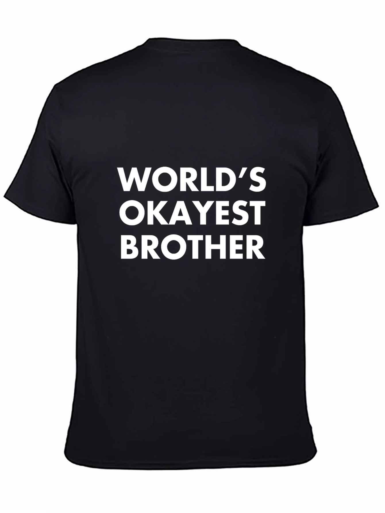 Worlds Okayest Brother - Graphic Tee