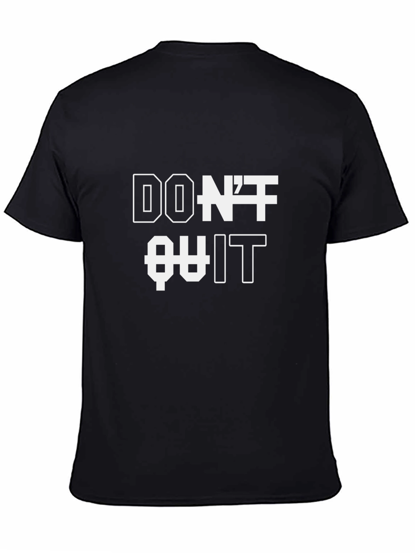 Motivational Graphic Tee - Dont Quit Do It