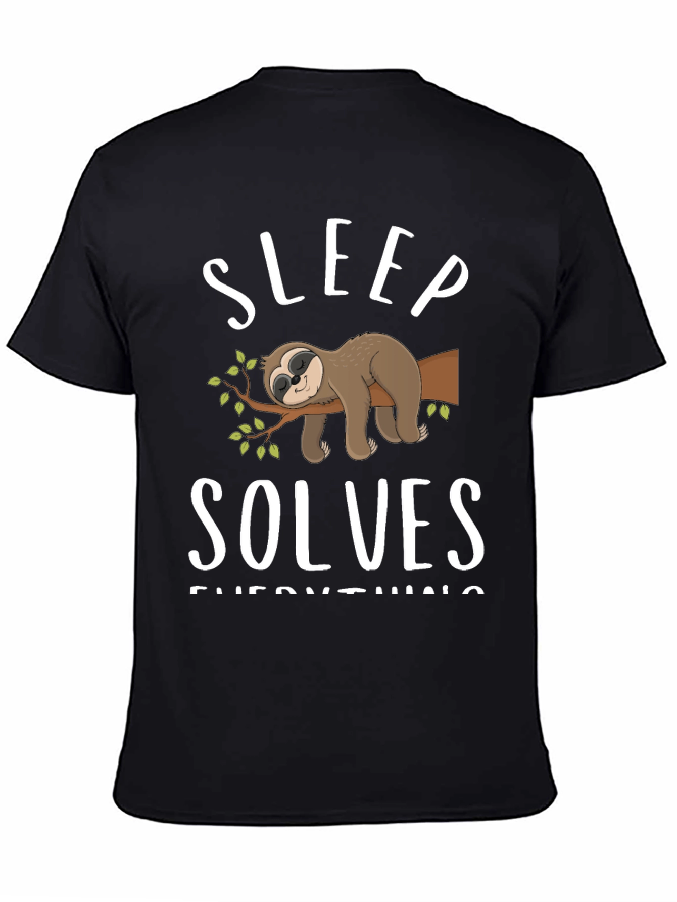 Sleep Solves Everything Sloth Graphic Tee