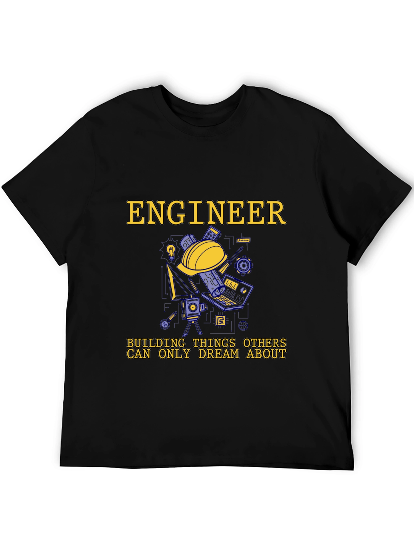 Engineer T-Shirt - Building Dreams Tee
