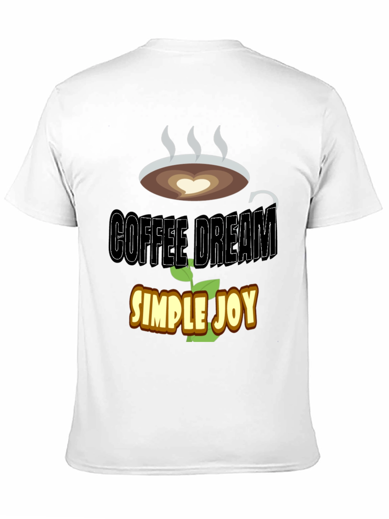 Coffee Dream T-Shirt - Simple Joy Graphic Tee