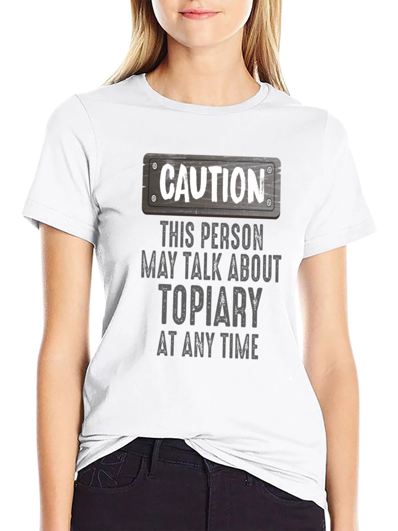 Caution Topiary T-Shirt - Funny Plant Lover Tee