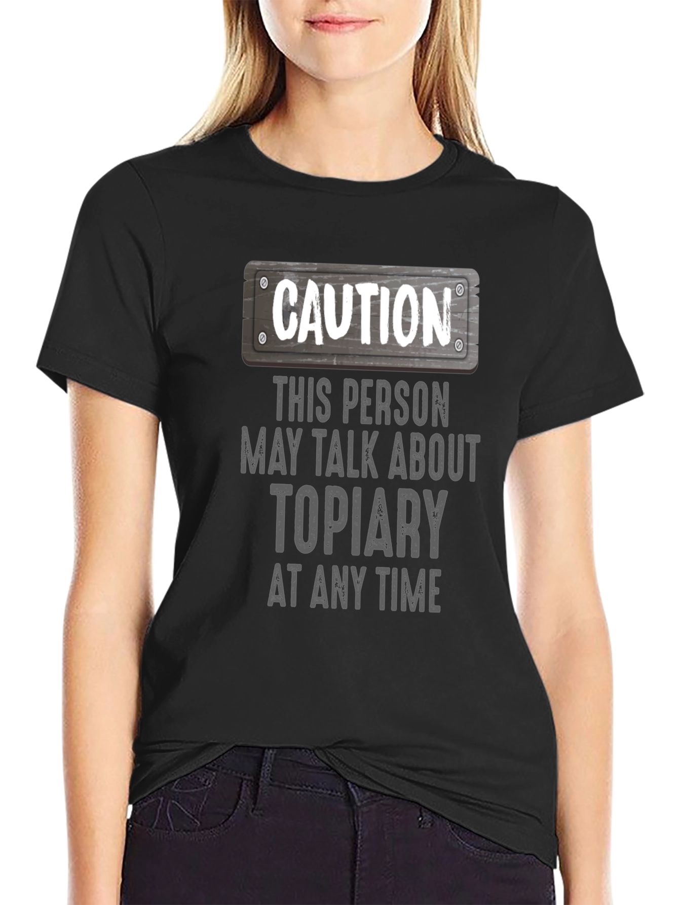 Caution Topiary T-Shirt - Funny Plant Lover Tee