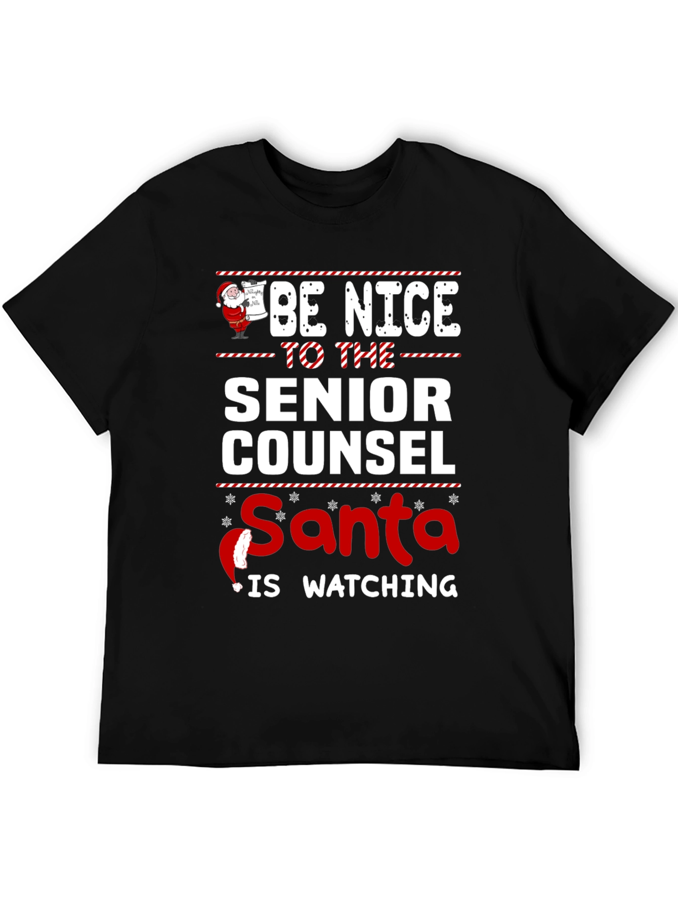 Be Nice to The Senior Counsel Santa T-Shirt
