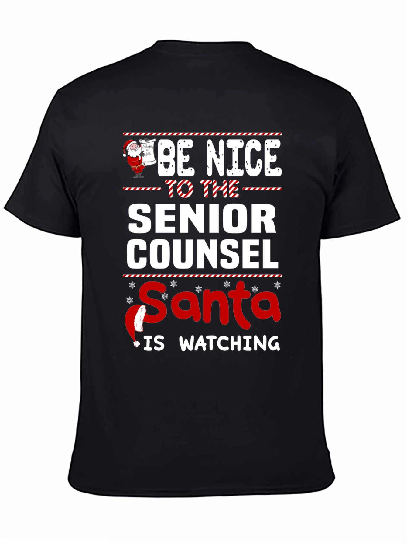 Be Nice to The Senior Counsel Santa T-Shirt