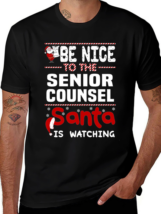 Be Nice to The Senior Counsel Santa T-Shirt