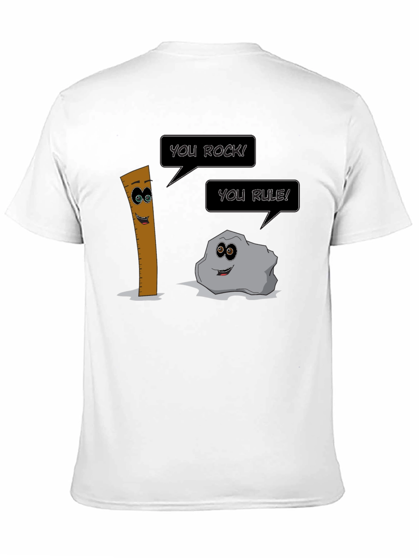 Funny Pun T-Shirt: You Rock! You Rule!