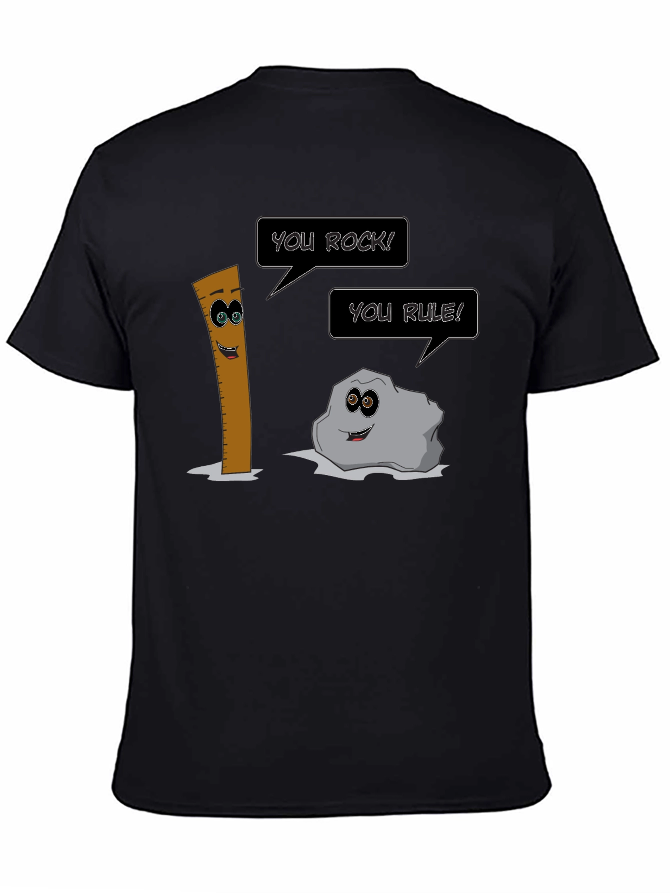 Funny Pun T-Shirt: You Rock! You Rule!