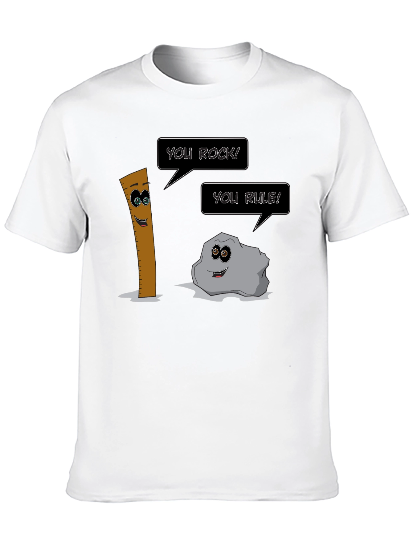 Funny Pun T-Shirt: You Rock! You Rule!