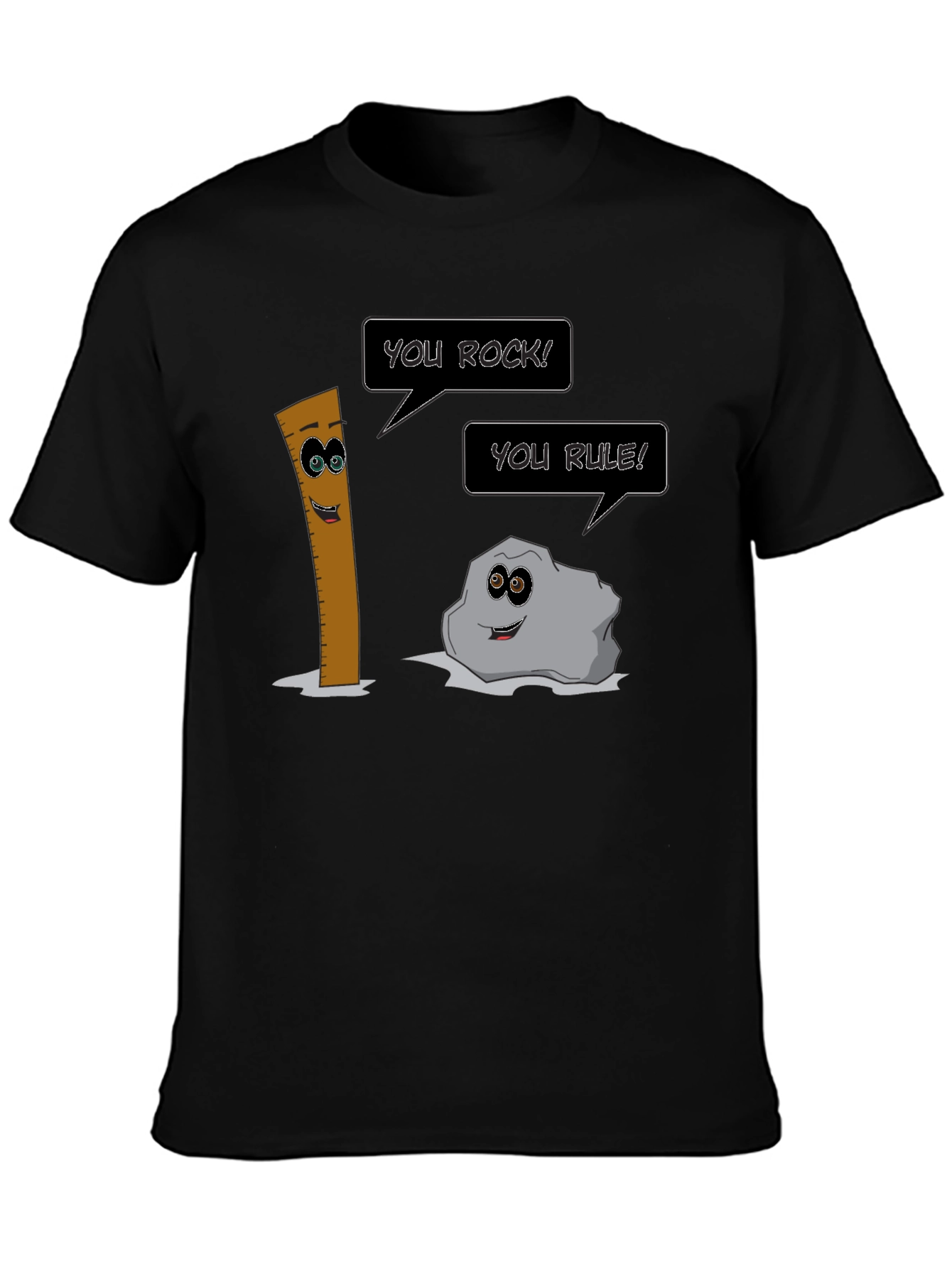 Funny Pun T-Shirt: You Rock! You Rule!