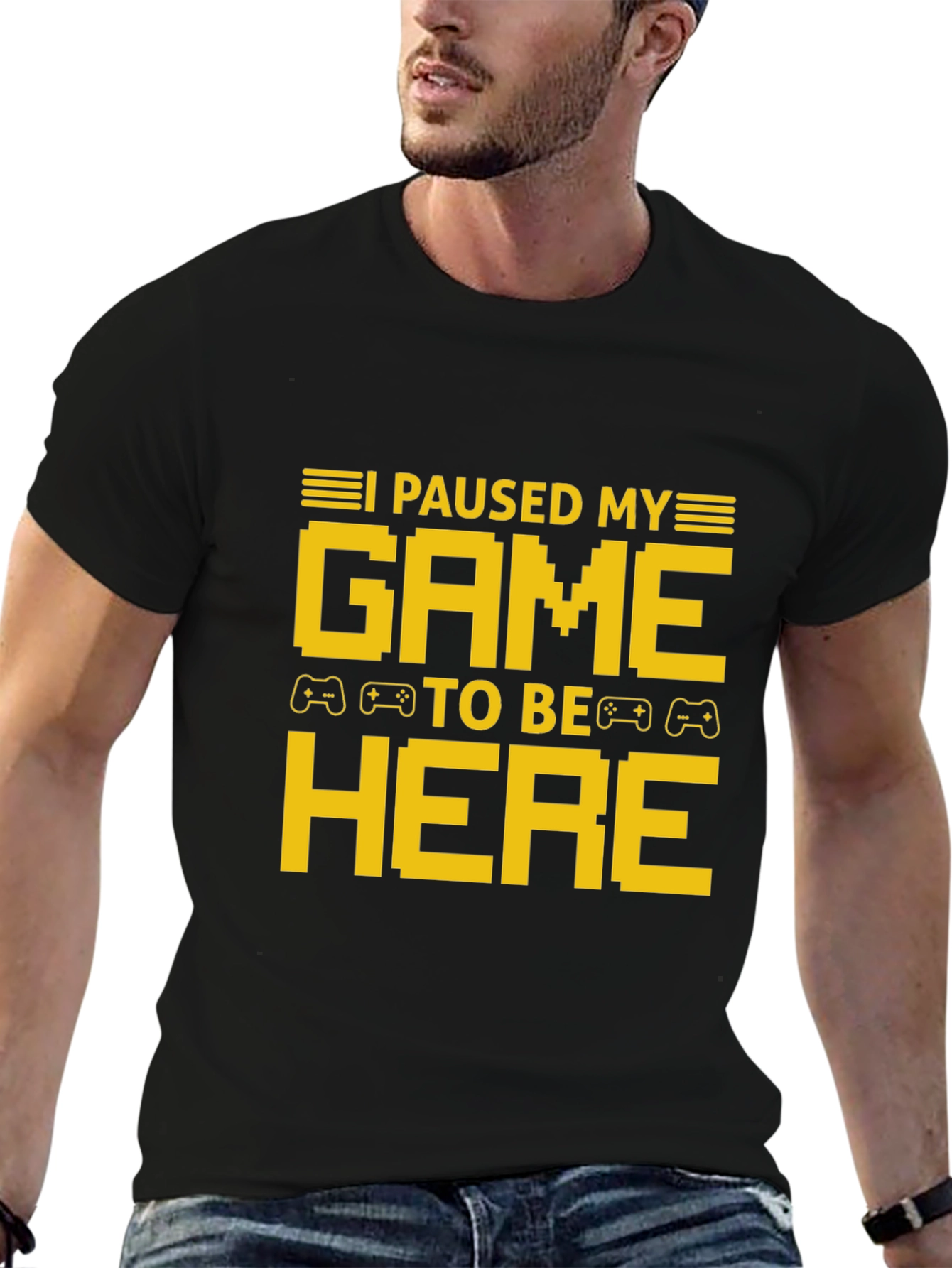 I Paused My Game To Be Here T-Shirt