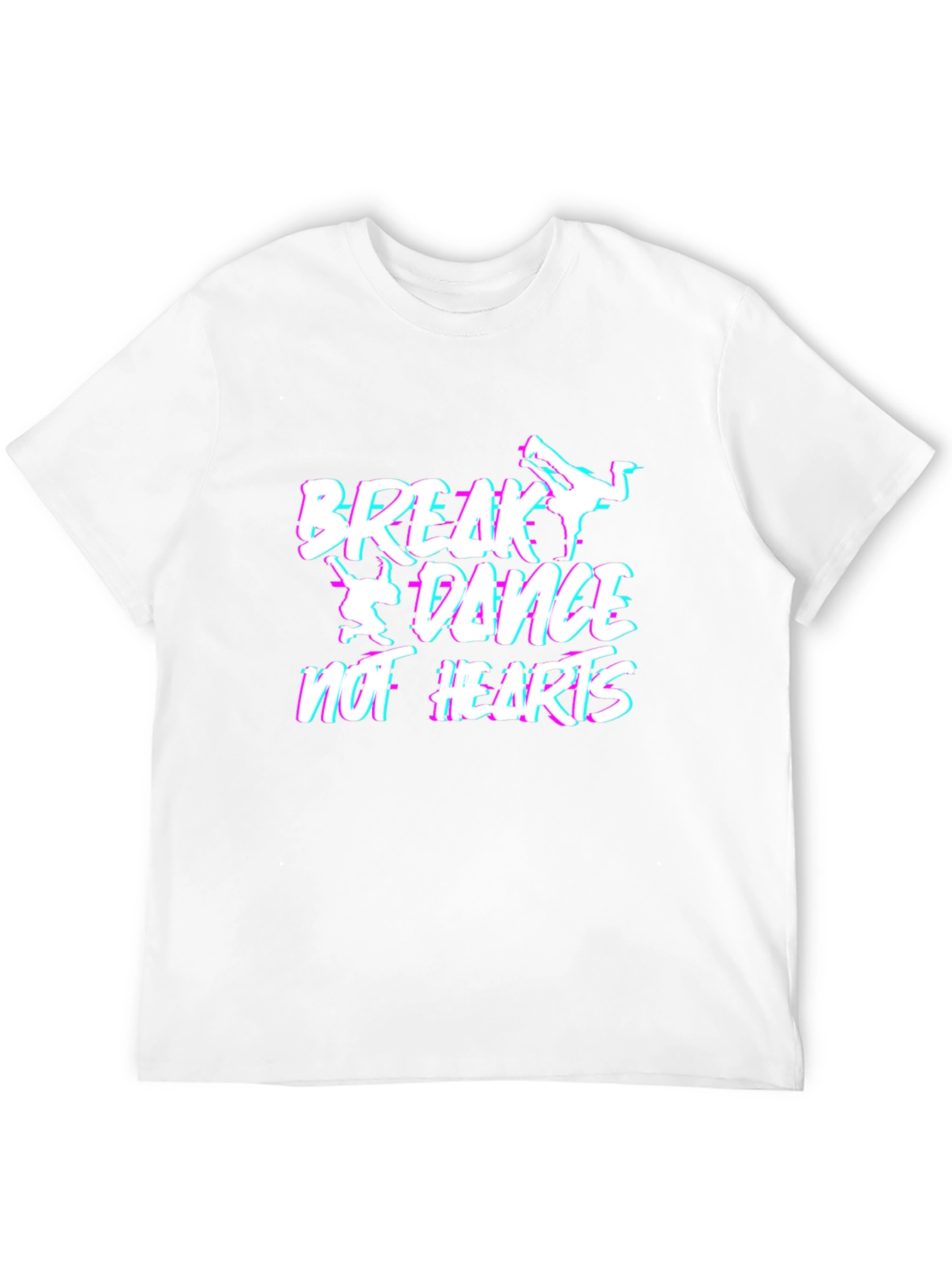 Break Dance Not Hearts Graphic T-Shirt