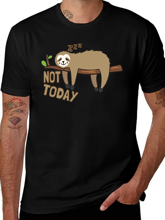 Not Today Sloth T-Shirt - Funny Lazy Animal Graphic Tee