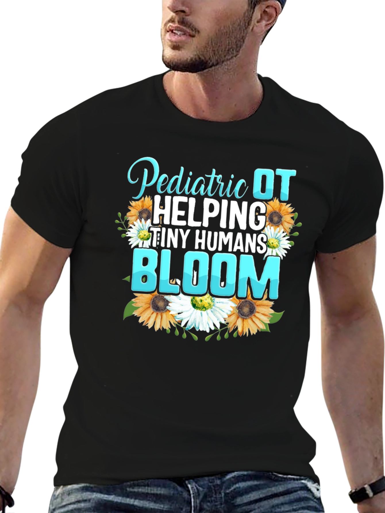 Pediatric OT Helping Tiny Humans Bloom T-Shirt