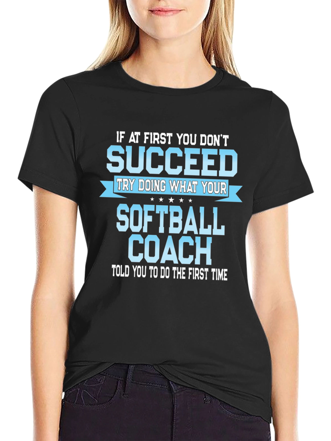 Softball Coach T-Shirt: Funny Inspirational Quote