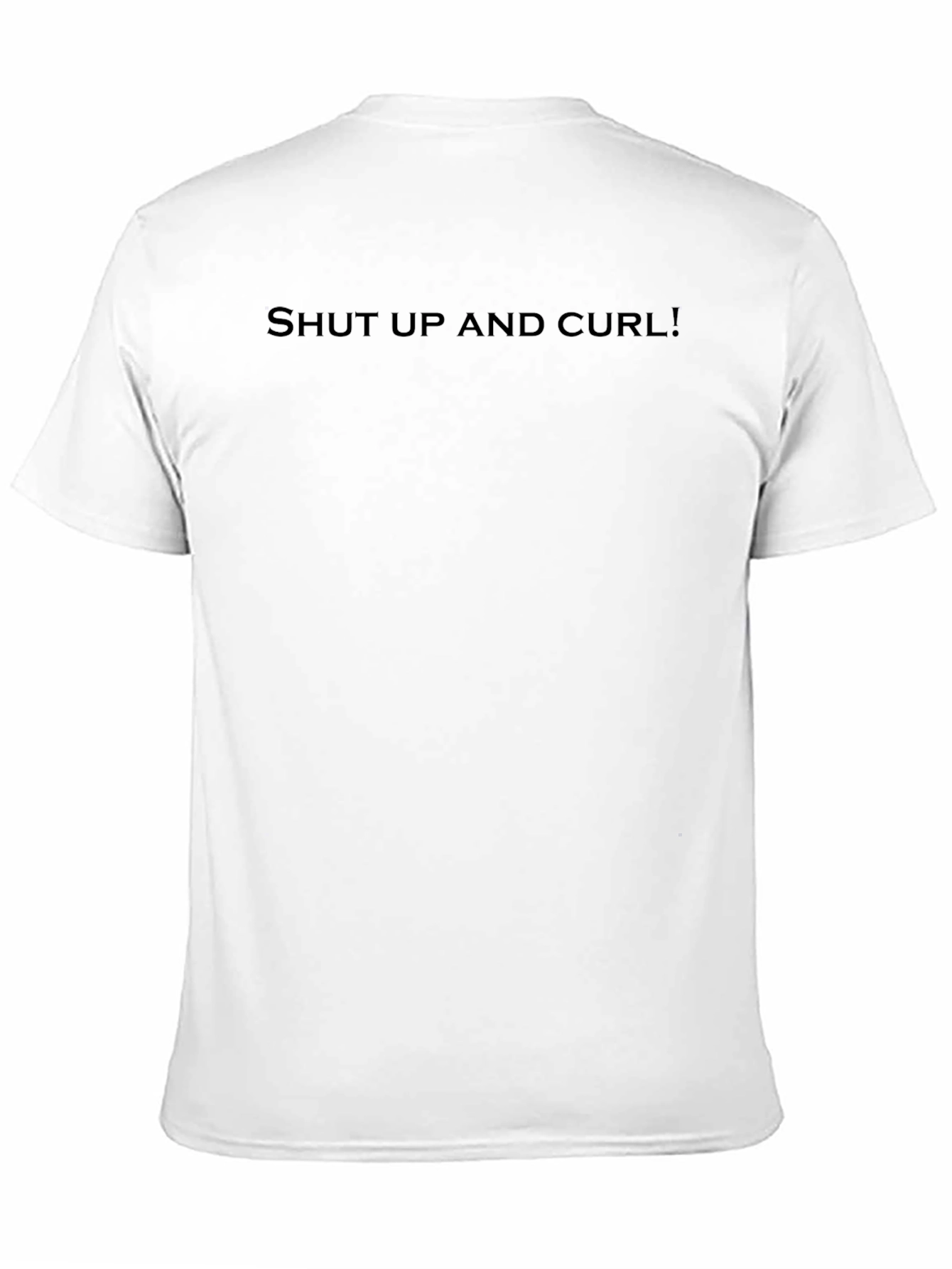 Shut Up and Curl! Black Graphic T-Shirt