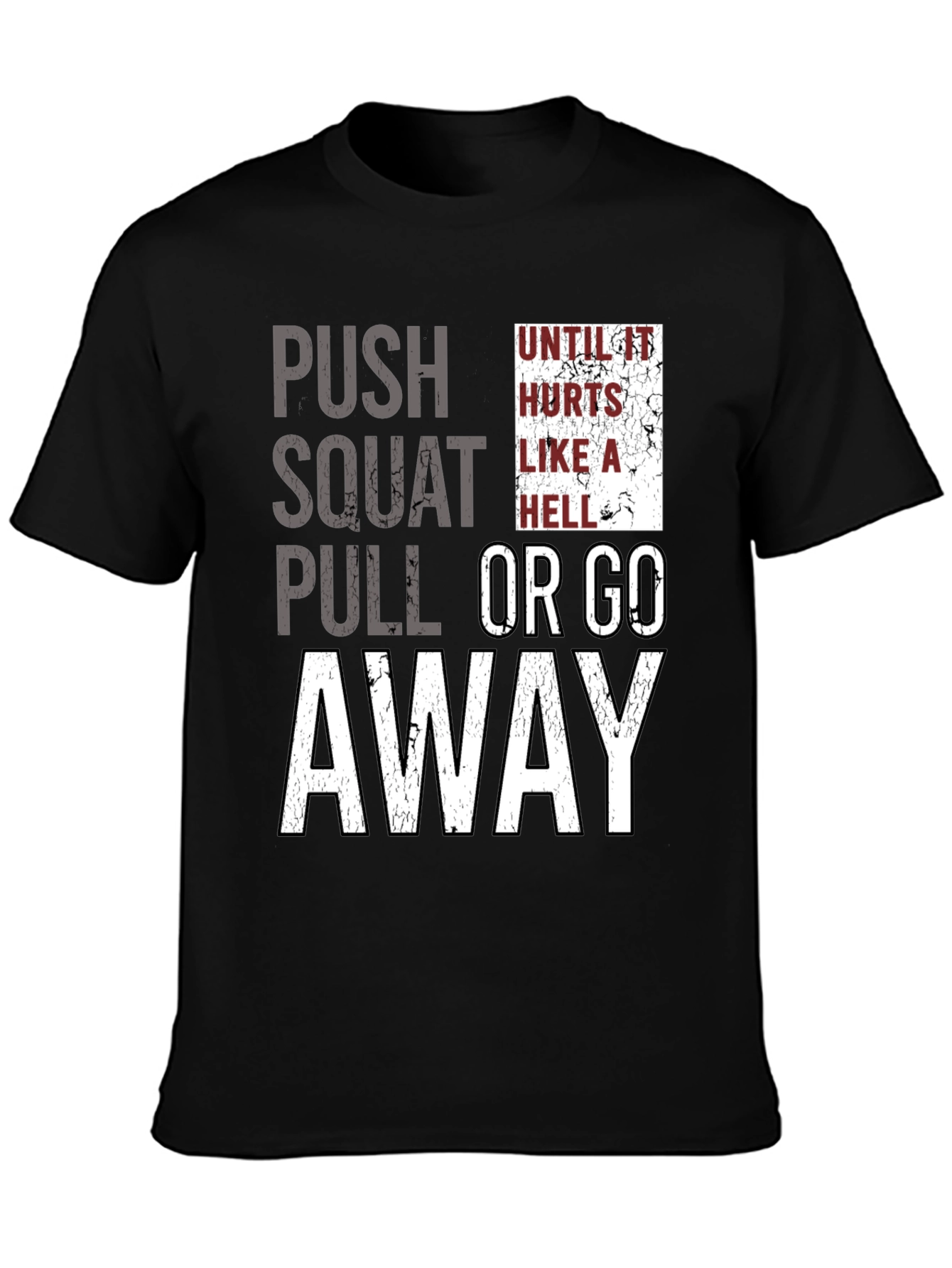 Push Squat Pull Workout Graphic Tee