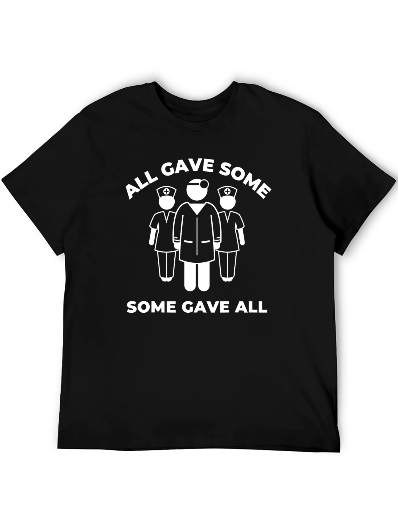 All Gave Some Some Gave All Graphic T-Shirt