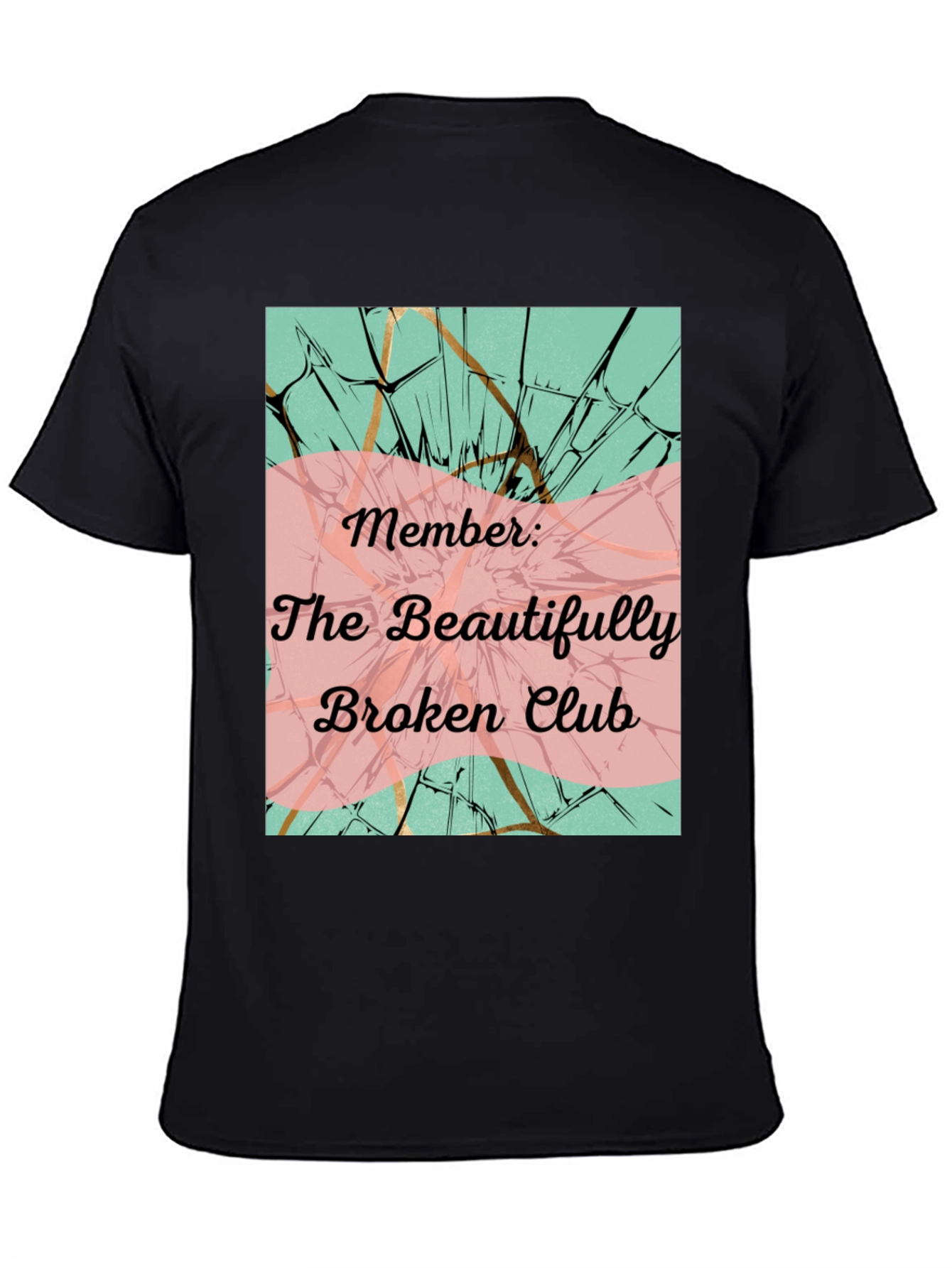 The Beautifully Broken Club Graphic Tee