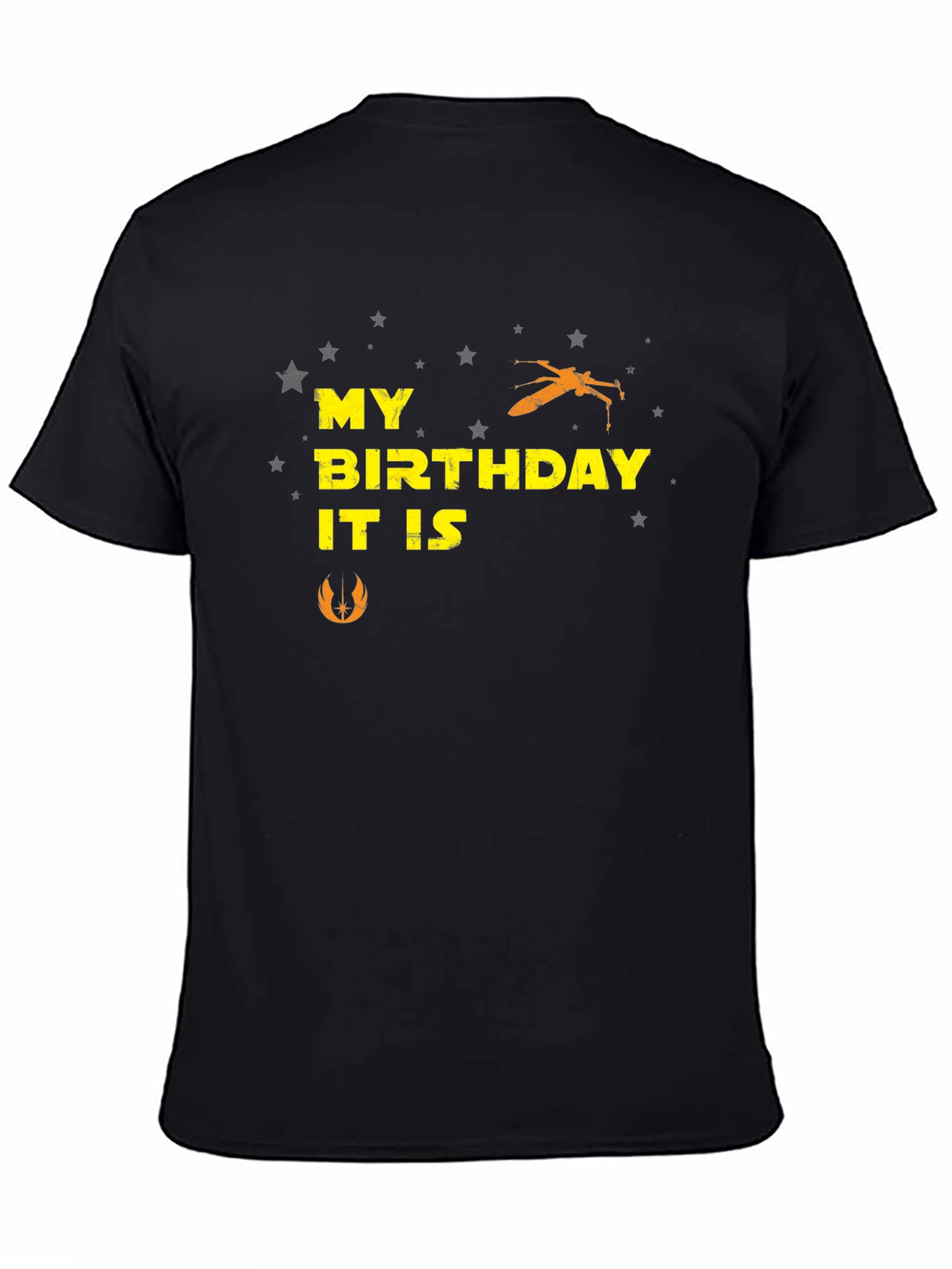 My Birthday It Is Star Wars T-Shirt