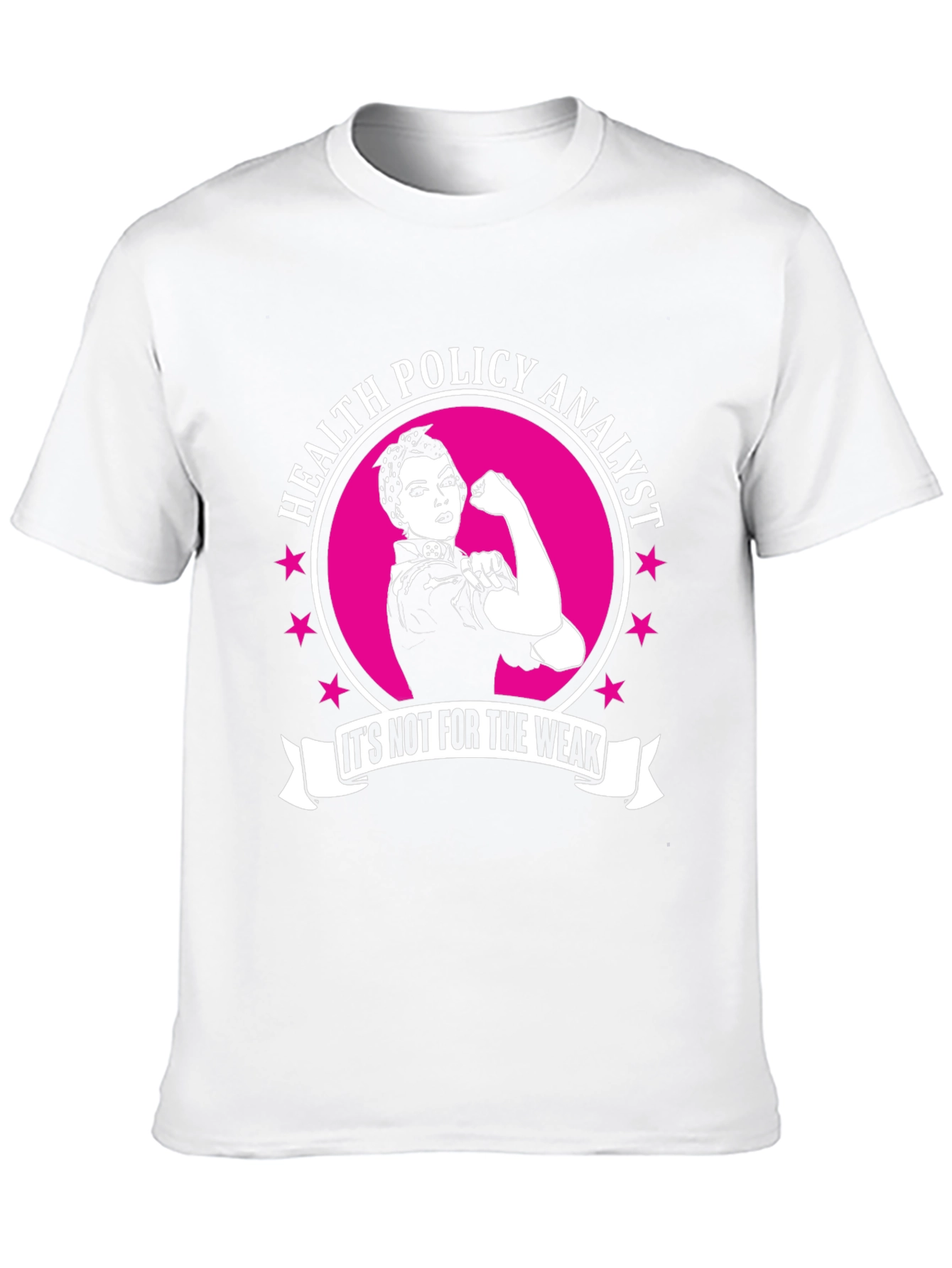 Health Policy Analyst T-Shirt - Rosie the Riveter Style!