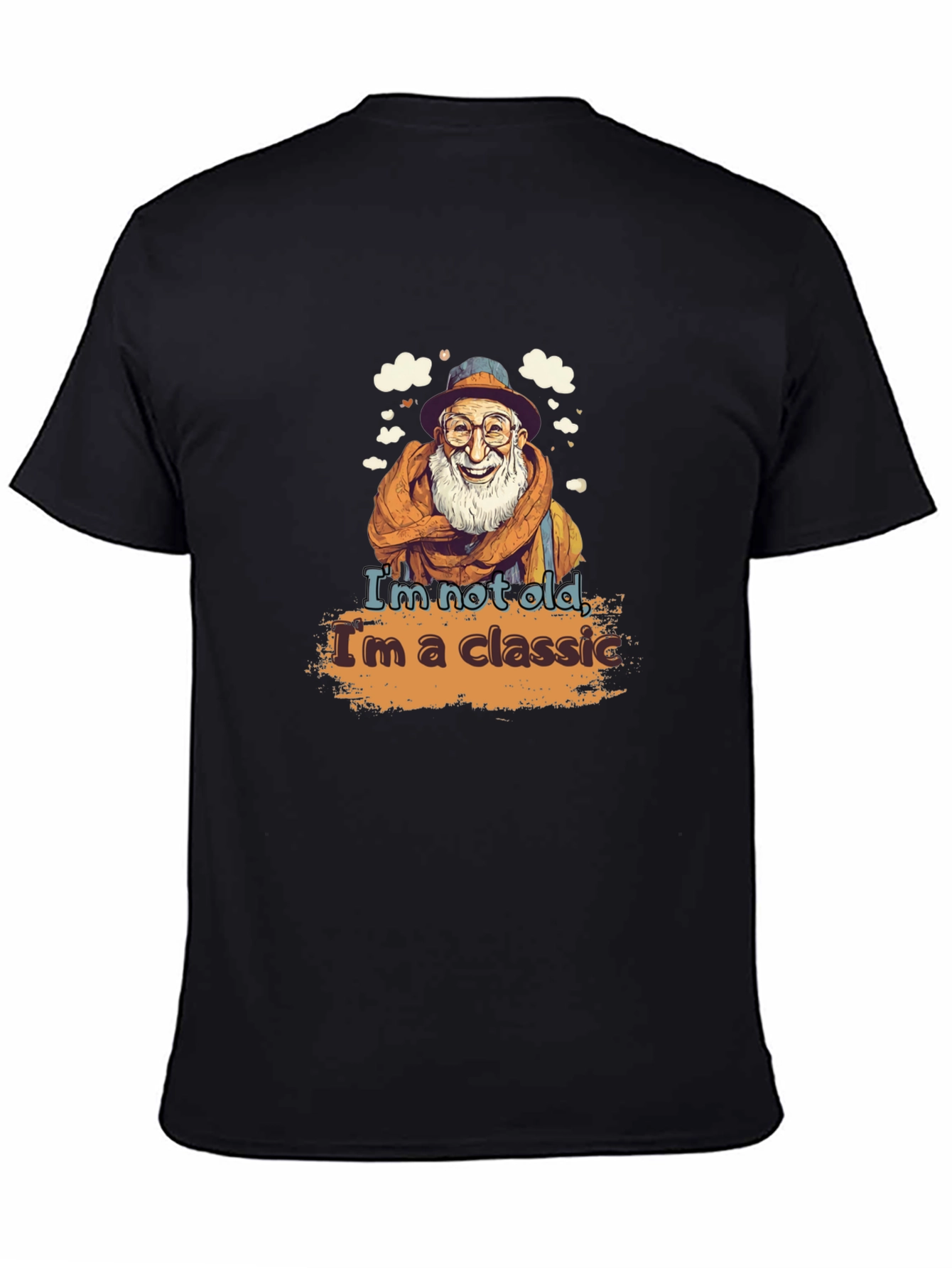 Classic Graphic Tee - Im Not Old