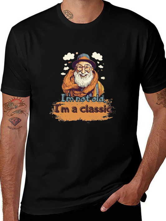 Classic Graphic Tee - Im Not Old