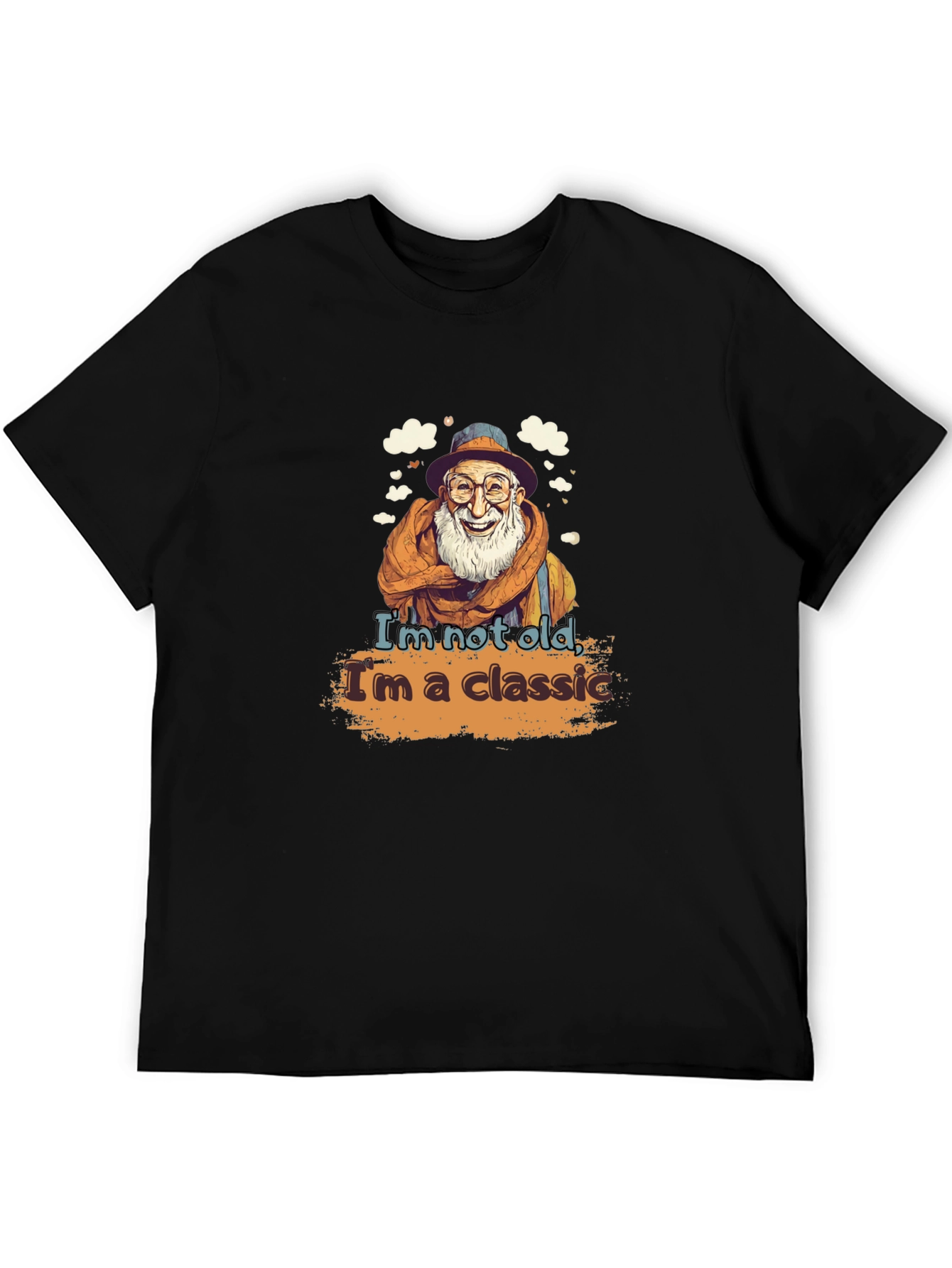 Classic Graphic Tee - Im Not Old