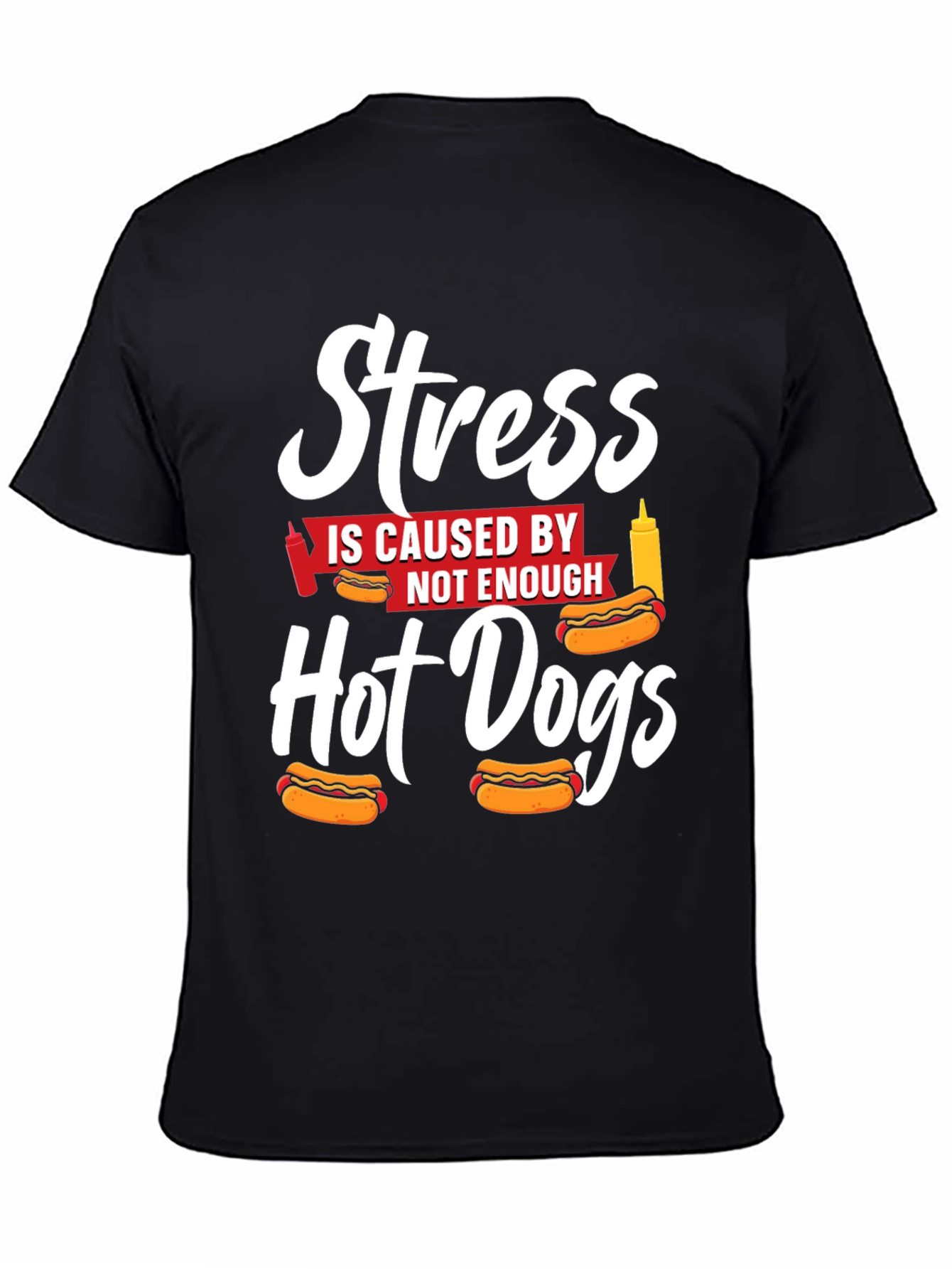 Stress Hot Dogs T-Shirt