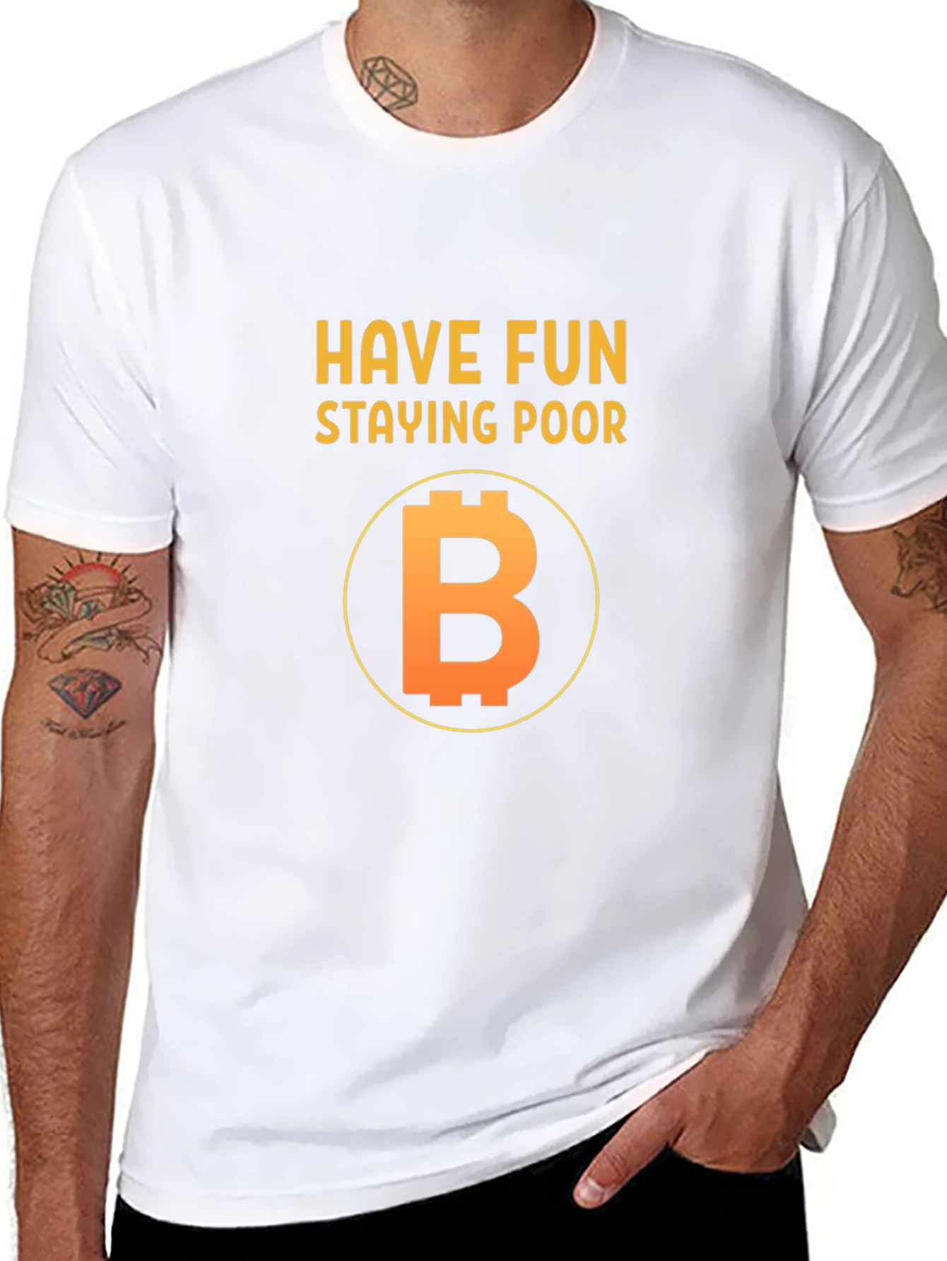 Have Fun Staying Poor Bitcoin T-Shirt