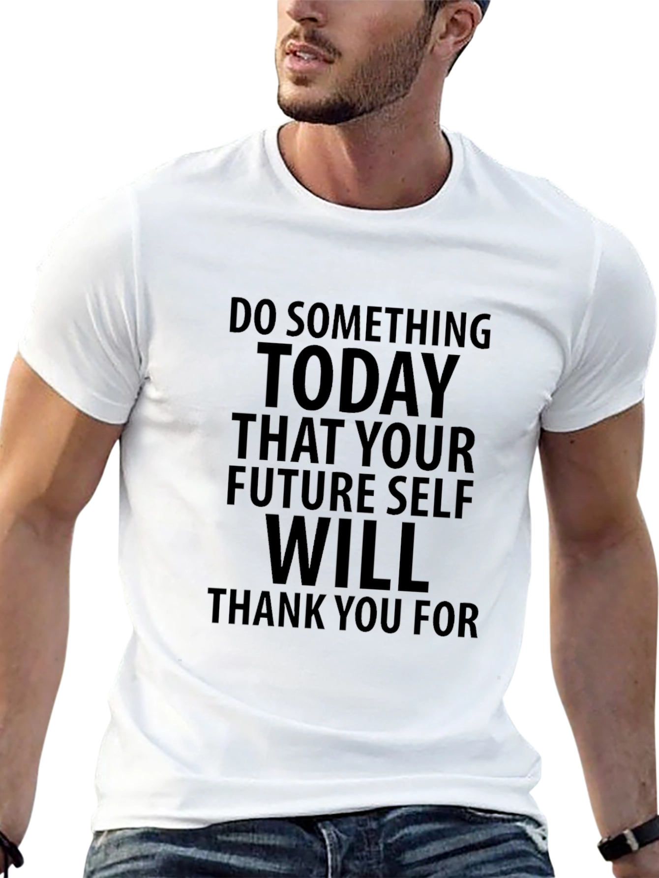 Inspirational Quote T-Shirt: Future Self Thank You