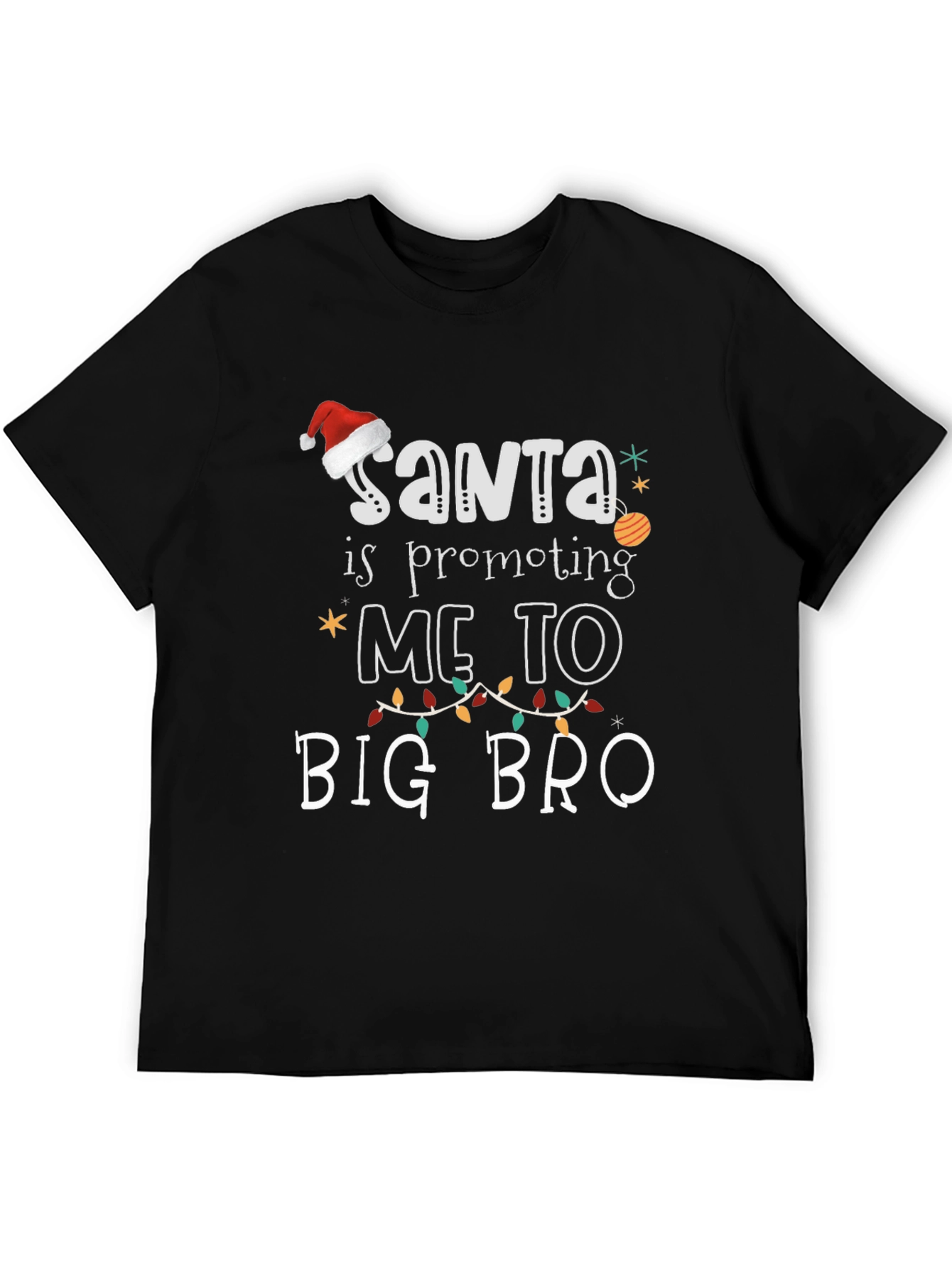 Santa Promoting Me to Big Bro T-Shirt