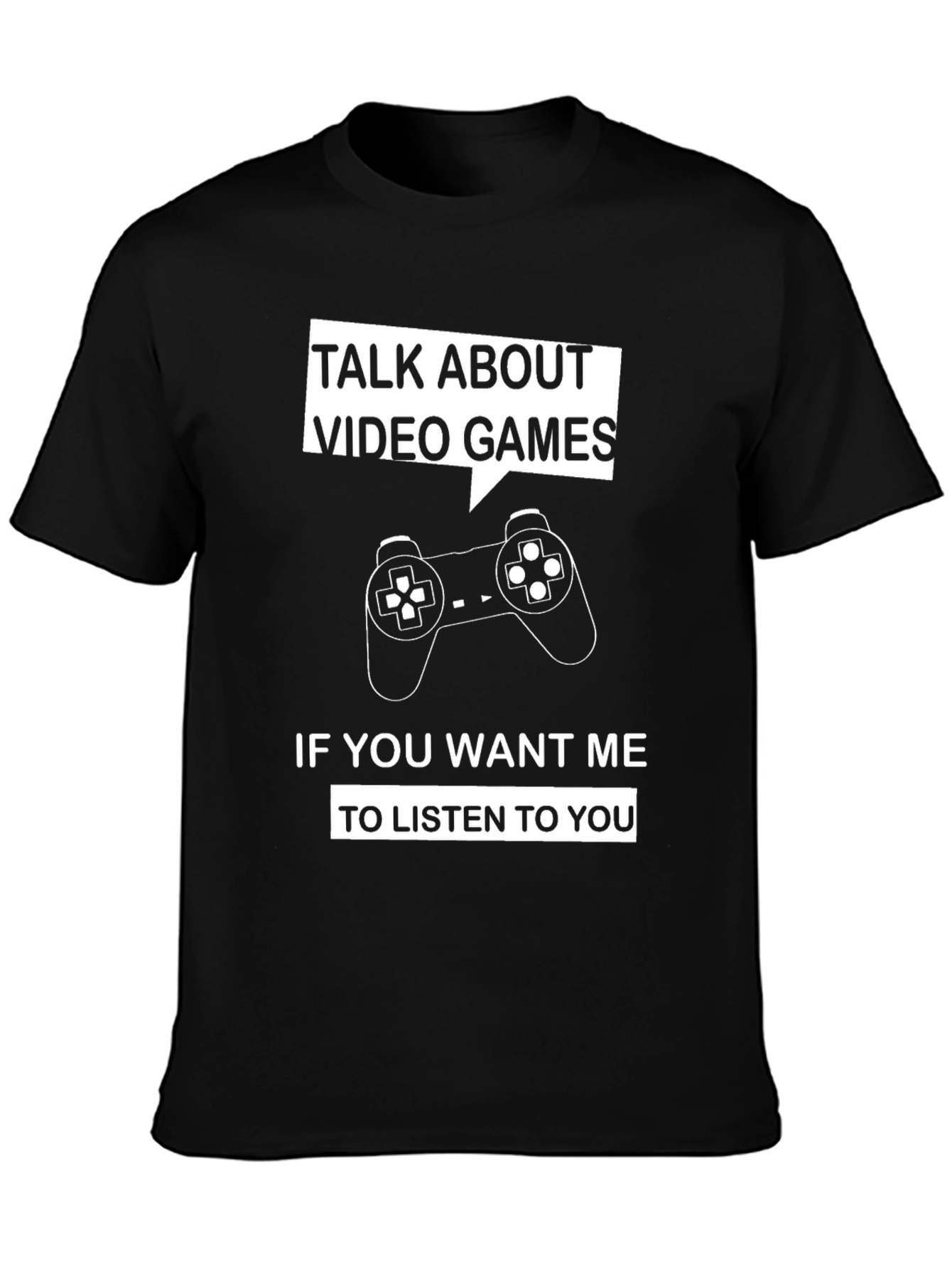 Talk About Video Games T-Shirt
