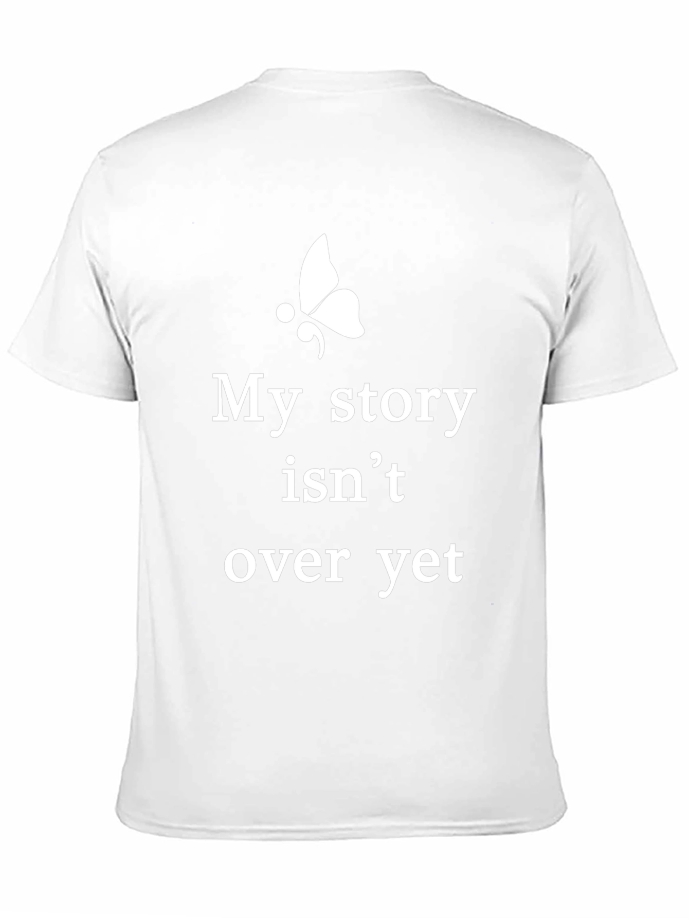 My Story Isnt Over Yet T-Shirt