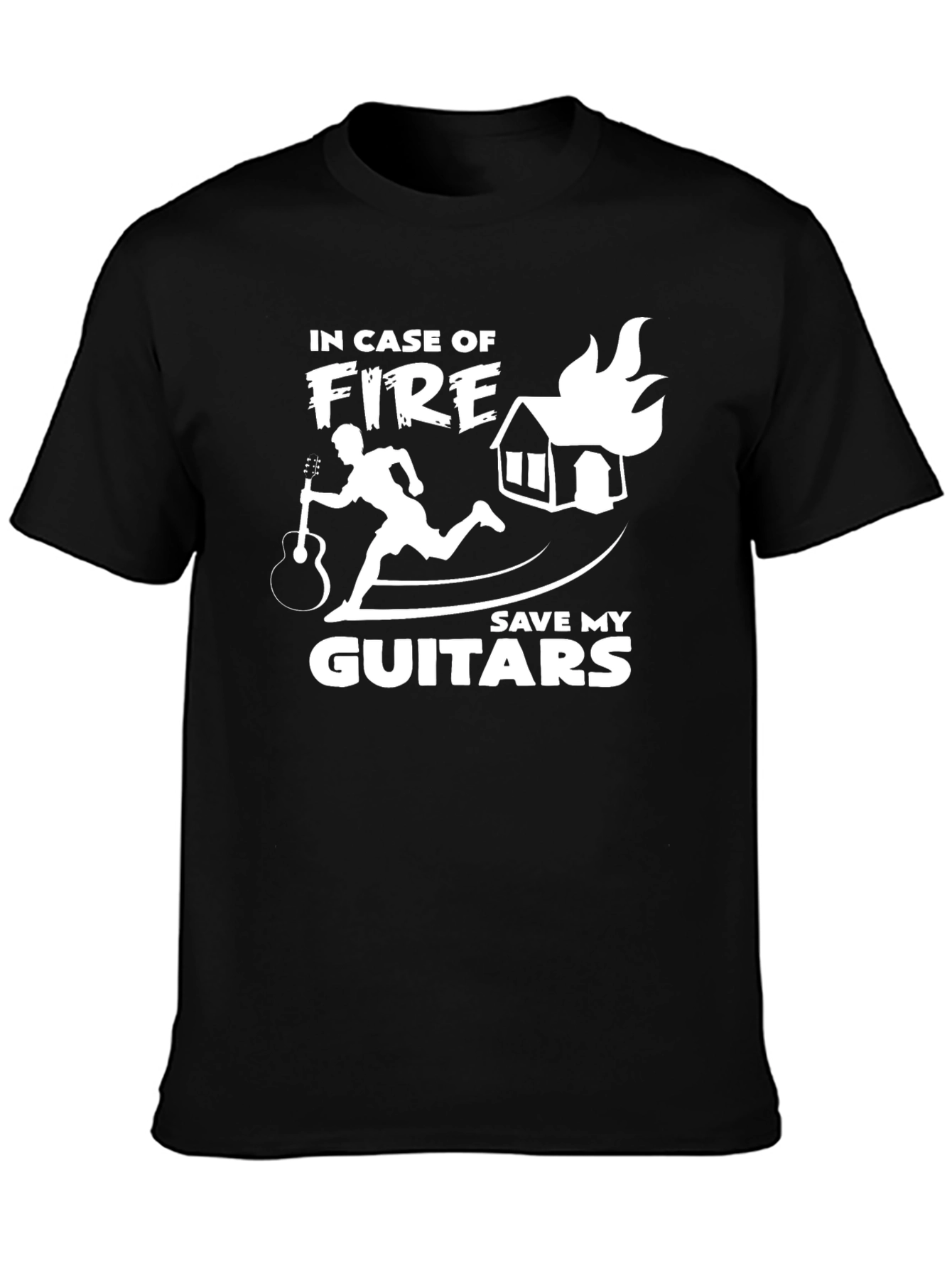 In Case of Fire Save My Guitars T-Shirt