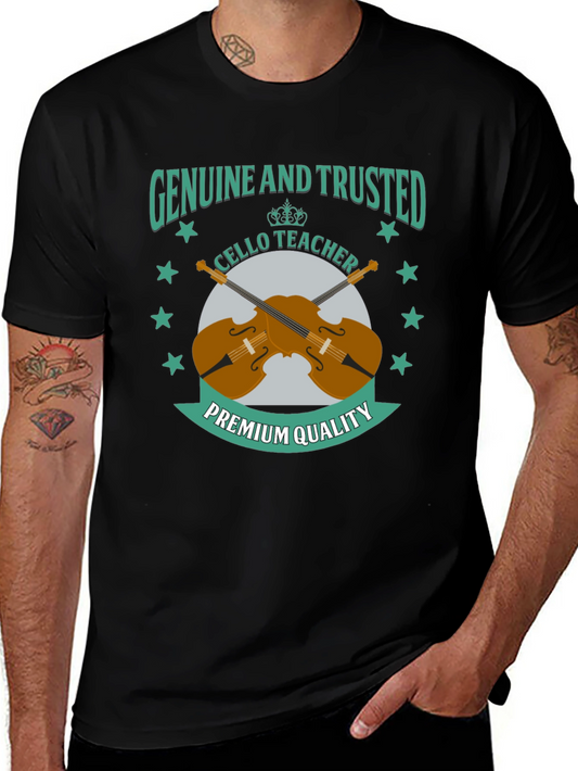Genuine & Trusted Cello Teacher Premium Quality T-Shirt