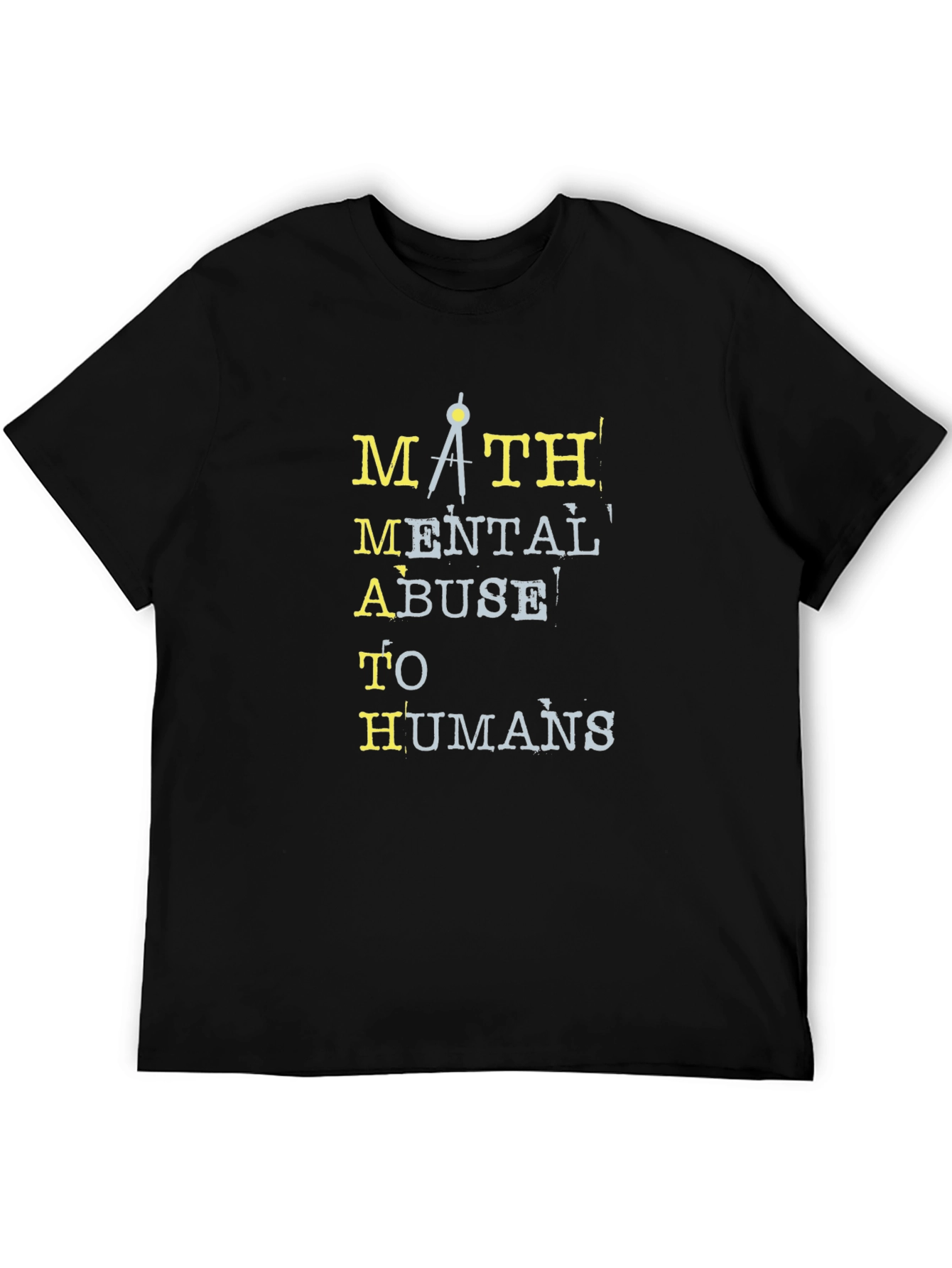 Math Abuse to Humans Graphic Tee